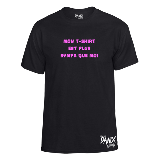 Tshirt Mon t-shirt est plus sympa que moi